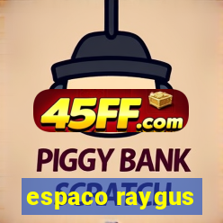 espaco raygus